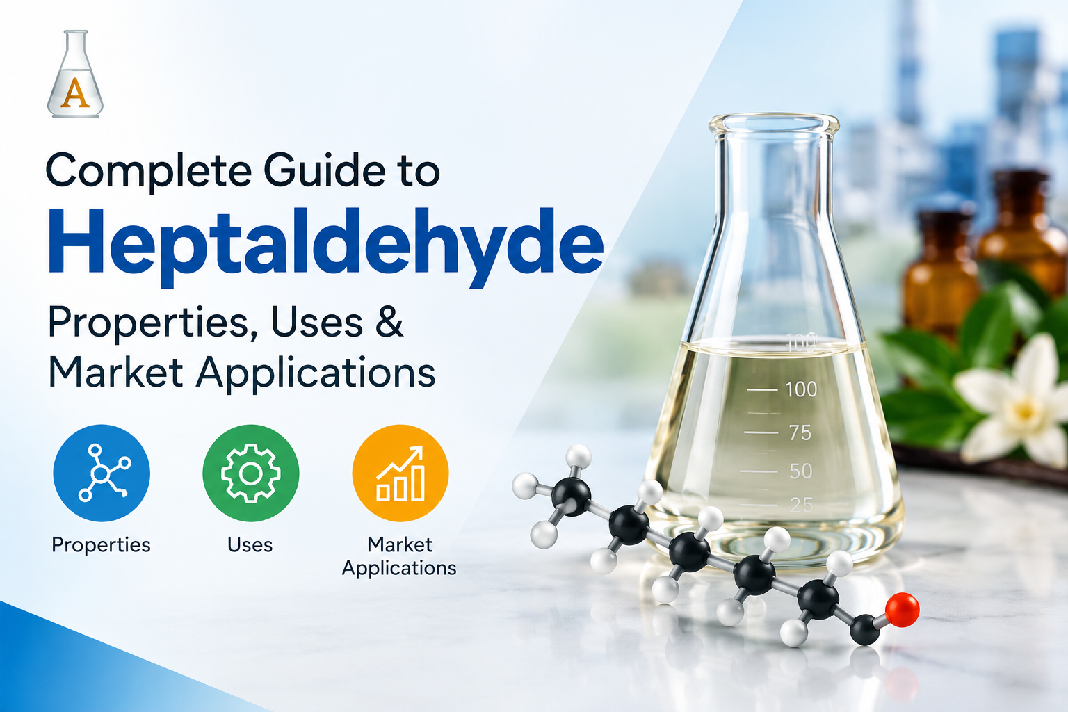 Guide to Heptaldehyde